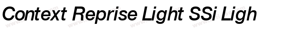 Context Reprise Light SSi Light Italic字体转换